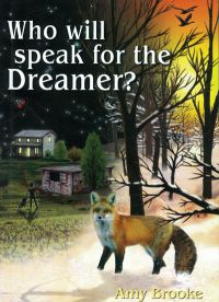Who will speak for the Dreamer? image